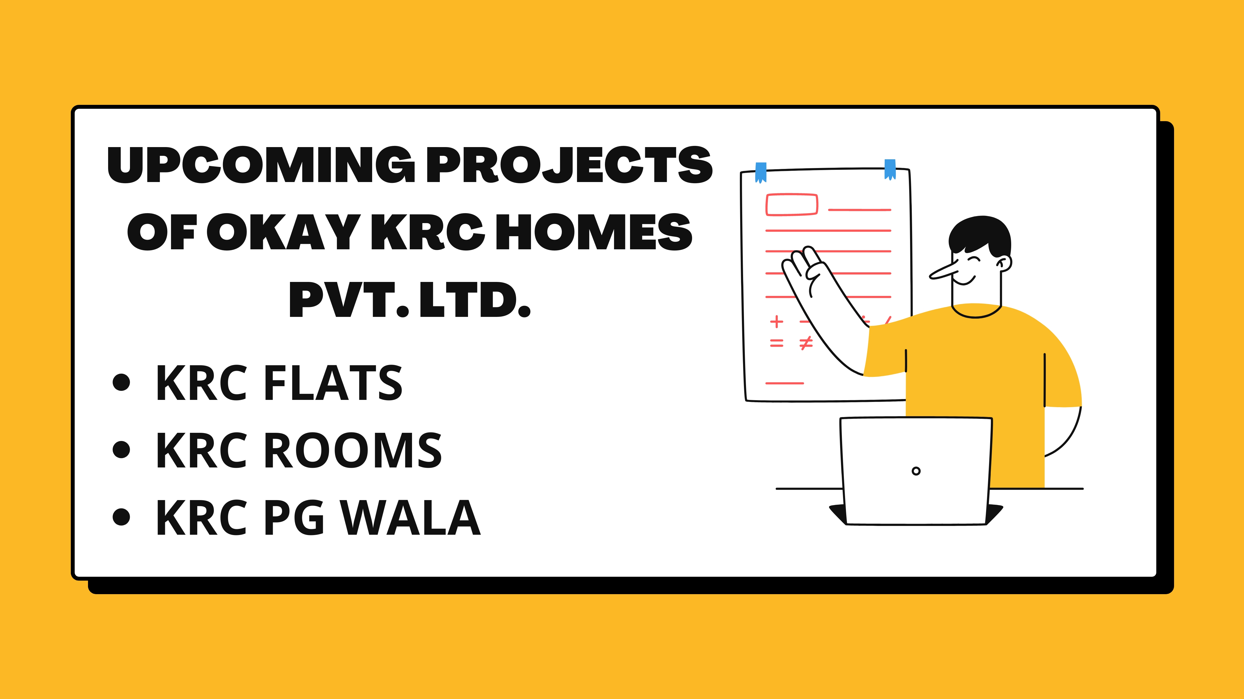 UPCOMING PROJECTS OF OKAY KRC HOMES PVT. LTD.