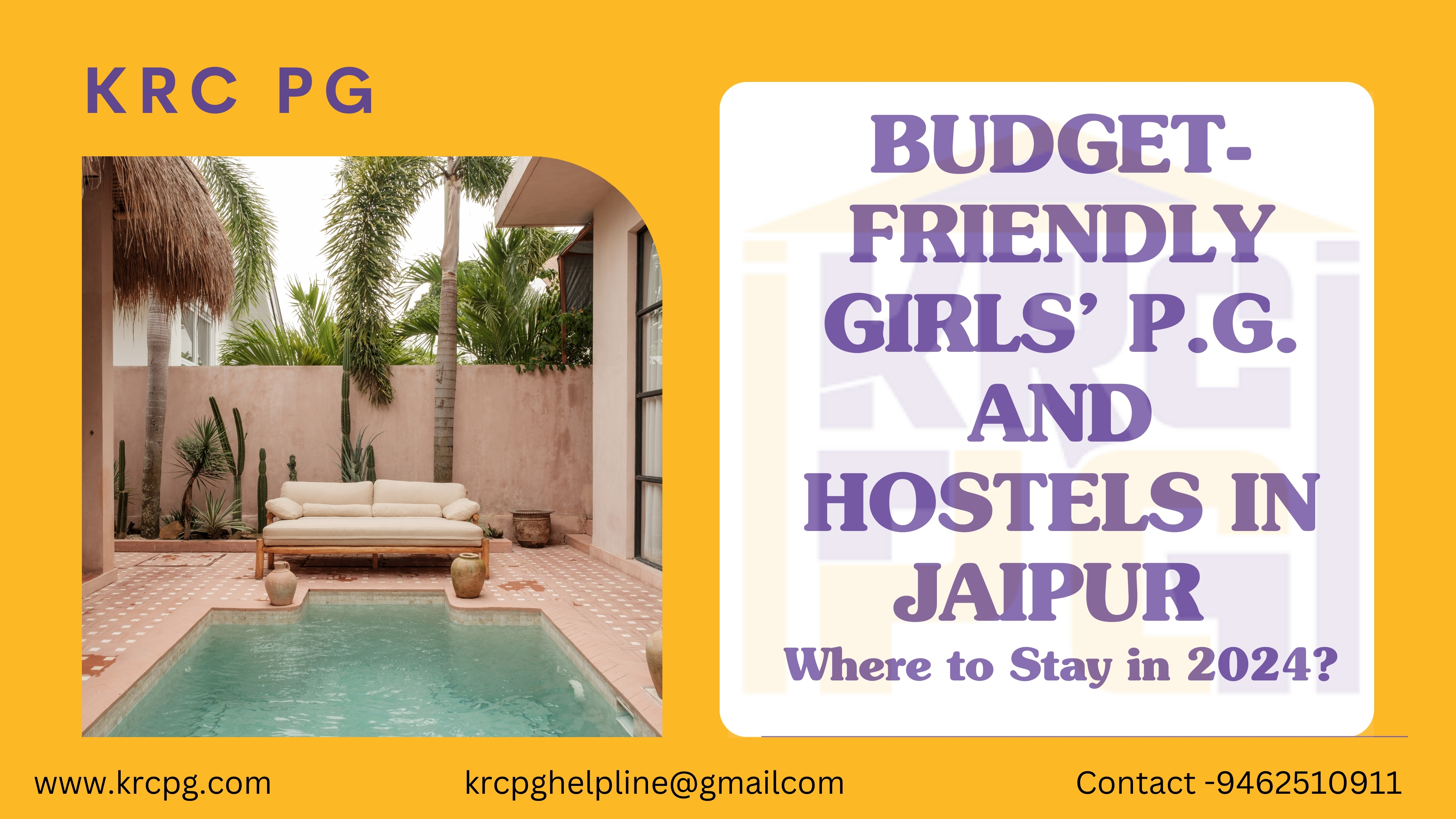 BUDGET-FRIENDLY GIRLS P.G. AND HOSTELS IN JAIPUR: Where to Stay in 2024?